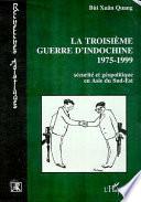 La troisième guerre d'Indochine, 1975-1999
