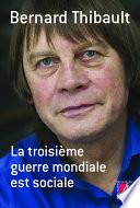 La troisième guerre mondiale est sociale