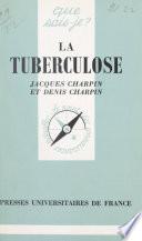 La tuberculose