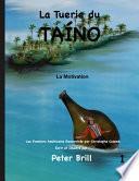 La Tuerie du TAÍNO
