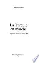 La Turquie en marche