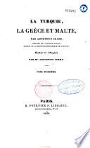 La Turquie, la Grèce et Malte