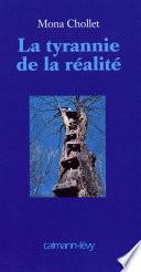 La Tyrannie de la réalité