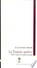 La tyrannie sportive