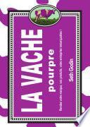 La vache pourpre
