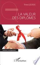La valeur des diplômes