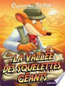 La Vallée des squelettes géants