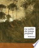 La Vallée du temps profond