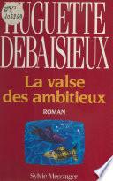 La valse des ambitieux