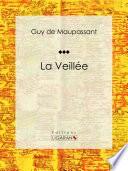 La Veillée