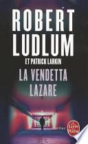 La Vendetta Lazare