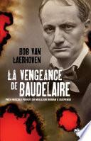 La Vengeance de Baudelaire