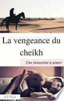 La vengeance du cheikh