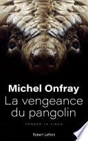 La Vengeance du pangolin