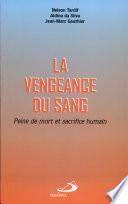 La vengeance du sang