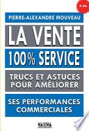 La vente 100% service