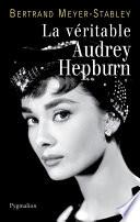 La véritable Audrey Hepburn