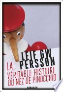 La véritable histoire du nez de Pinocchio
