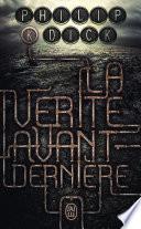 La vérité avant-dernière