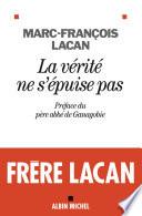 La Vérité ne s'épuise pas