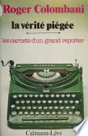 La Vérité piégée