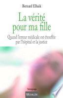 La vérité pour ma fille