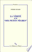 La Vérité sur Dix petits nègres