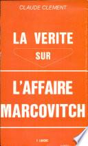 La Verite Sur L'affaire Marcovitch