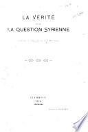 La vérité sur la question syrienne