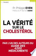 La vérité sur le cholestérol