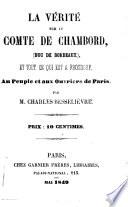 La vérité sur le comte de Chambord (duc de Bordeaux)