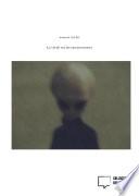 La Verite Sur Les Extraterrestres
