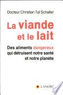 La viande et le lait