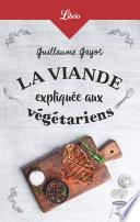 La Viande expliquée aux végétariens