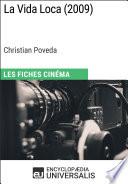 La Vida Loca de Christian Poveda