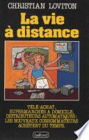 La Vie à distance