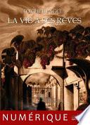 La vie à ses rêves