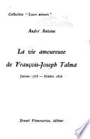 La vie amoureuse de François-Joseph Talma