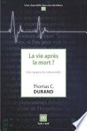 La vie après la mort ?