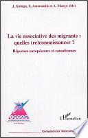 La vie associative des migrants: quelles (re)connaissances?