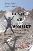 La vie au sommet
