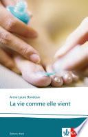 La vie comme elle vient