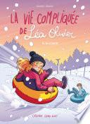 La Vie compliquée de Léa Olivier BD T09