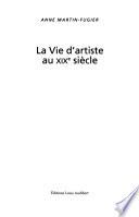 La vie d'artiste au XIXe siècle