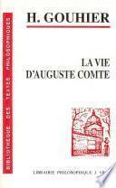 La vie d'Auguste Comte
