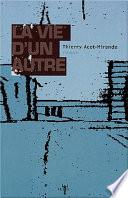 La Vie d'un autre
