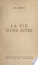 La vie d'une autre