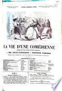 La vie d'une comédienne