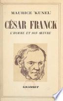 La vie de César Franck