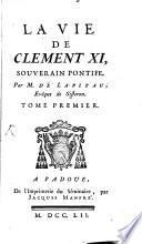 La Vie De Clement XI., Souverain Pontife